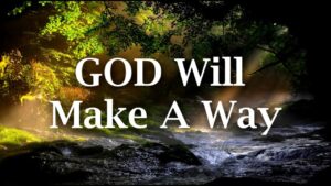 god will make a way lyrics